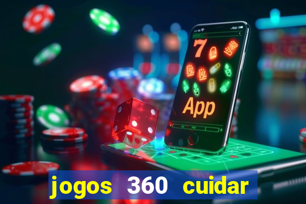 jogos 360 cuidar de bebe